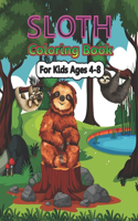 Sloth Coloring Book for Kids Ages 4-8