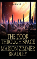 The Door Through Space Illustrated