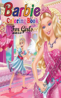 Barbie Coloring Book for Girls Ages 8-12