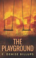 The Playground: A Supernatural Short Story