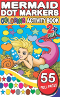 Mermaid Dot Markers Coloring Activity Book