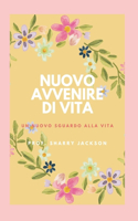 Nuovo Avvenire Di Vita