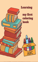 Learning: My First coloring book
