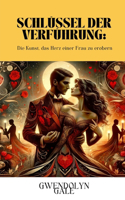 Schlüssel der Verführung