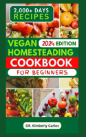 Vegan Homesteading Cookbook for Beginners