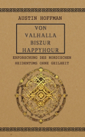 Von Valhalla Biszur Happyhour
