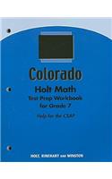Holt Math Colorado Test Prep Workbook for Grade 7