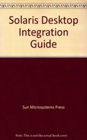 Solaris Desktop Integration Guide (OpenWindows Version 3.1) (BK/DISK PKG.)