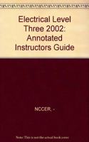 Electrical Level 3 Annotated Instructor's Guide 2002 Revision, Perfect Bound