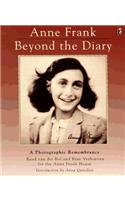 Anne Frank Beyond the Diary