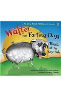 Walter the Farting Dog: Trouble at the Yard Sale