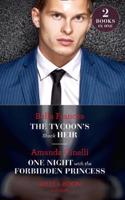 The Tycoon's Shock Heir / One Night With The Forbidden Princess: The Tycoon's Shock Heir / One Night with the Forbidden Princess (Monteverre Marriages)