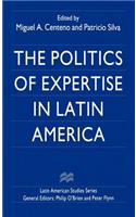 Politics of Expertise in Latin America