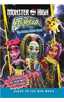 Monster High: Electrified: The Deluxe Junior Novel: The Deluxe Junior Novel