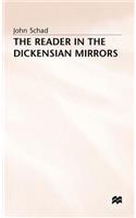 The Reader in the Dickensian Mirrors