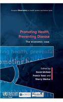 Promoting Health, Preventing Disease