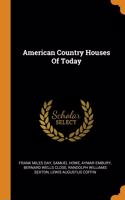 American Country Houses Of Today