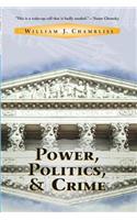 Power, Politics And Crime