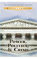 Power, Politics and Crime