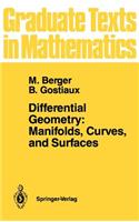 Differential Geometry: Manifolds, Curves, and Surfaces