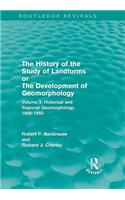 The History of the Study of Landforms - Volume 3 (Routledge Revivals)