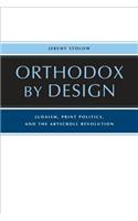 Orthodox by Design