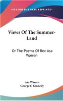 Views Of The Summer-Land