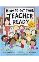 How to Get Your Teacher Ready
