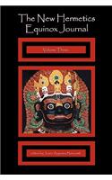 New Hermetics Equinox Journal Volume Three