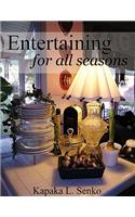 Entertaining for All Seasons