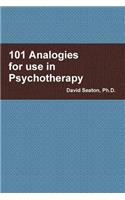 101 Analogies for use in Psychotherapy