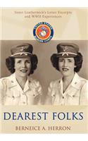 Dearest Folks: Sister Leatherneck's Letter Excerpts and WWII Experiences(English)