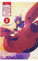 Big Hero 6, Volume 2: (2 Big Hero 6)