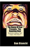 House Of Fear Presents