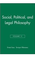 Social, Political, and Legal Philosophy, Volume 11