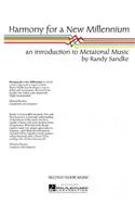 Harmony for a New Millennium