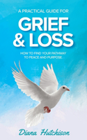 Practical Guide for Grief & Loss