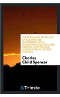 The Rudiments of the Art of Playing the Pianoforte, with Numerous Exercises and Lessons, Written and Selected from the Best Masters