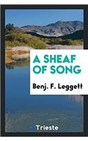 A Sheaf of Song
