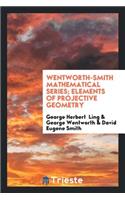 Elements of Projective Geometry