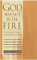 God Was Not in the Fire