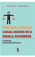 The Realities of Legal Issues in a Small Business