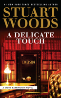 A Delicate Touch: (48 A Stone Barrington Novel)