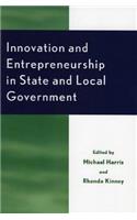 Innovation and Entrepreneurship in State and Local Government