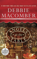 Angels at the Table: A Shirley, Goodness, and Mercy Christmas Story(Random House Large Print)