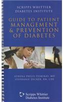 Scripps Whittier Diabetes Institute Guide to Patient Management & Prevention of Diabetes