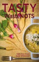 Tasty Wastenots