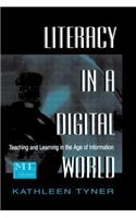 Literacy in a Digital World
