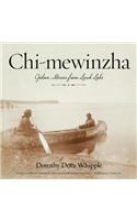 Chi-Mewinzha: Ojibwe Stories from Leech Lake