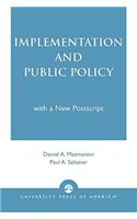 Implementation and Public Policy